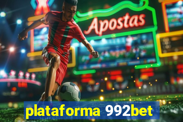 plataforma 992bet